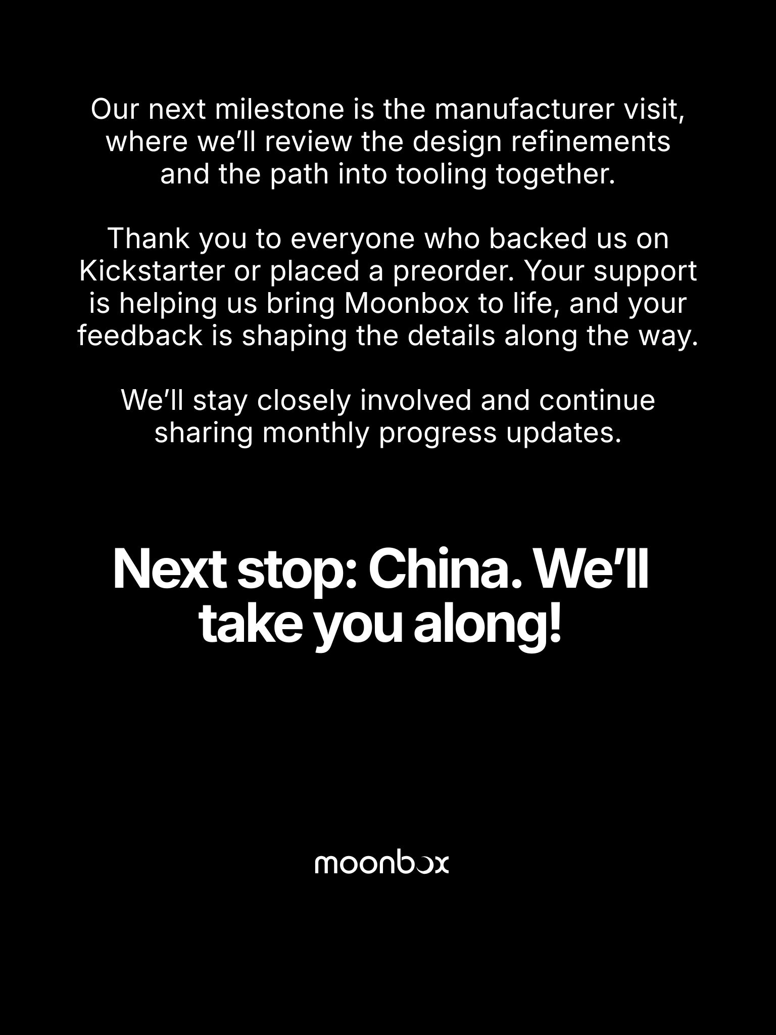 Thank you to our backers - next stop China, we'll take you along