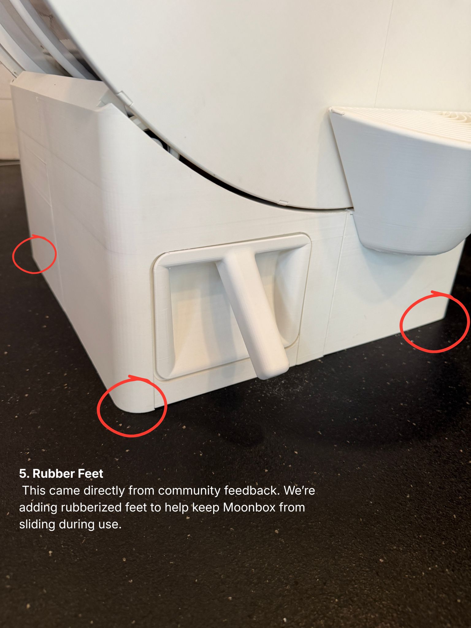 Rubber Feet - rubberized feet added to the base, directly from community feedback, to help keep Moonbox from sliding during use